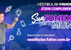 FAHOR está com inscrições abertas para  Vestibular Complementar 2021