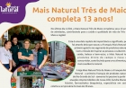 Mais Natural Três de Maio completa 13 anos