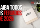 Calendário de feriados e pontos facultativos de 2026
