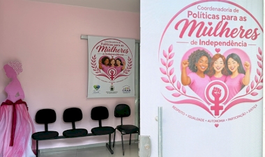 Município de Independência inaugura espaço da Coordenadoria da Mulher