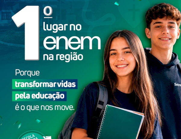 Setrem conquista o 1° lugar regional  no ENEM e reafirma tradição de  excelência educacional