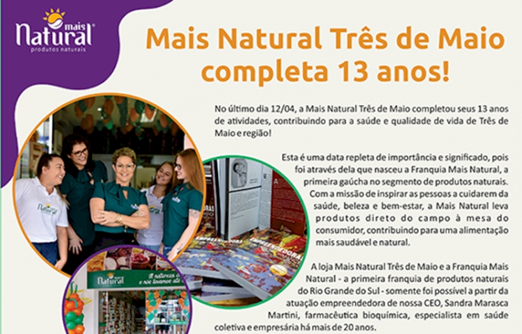 Mais Natural Três de Maio completa 13 anos