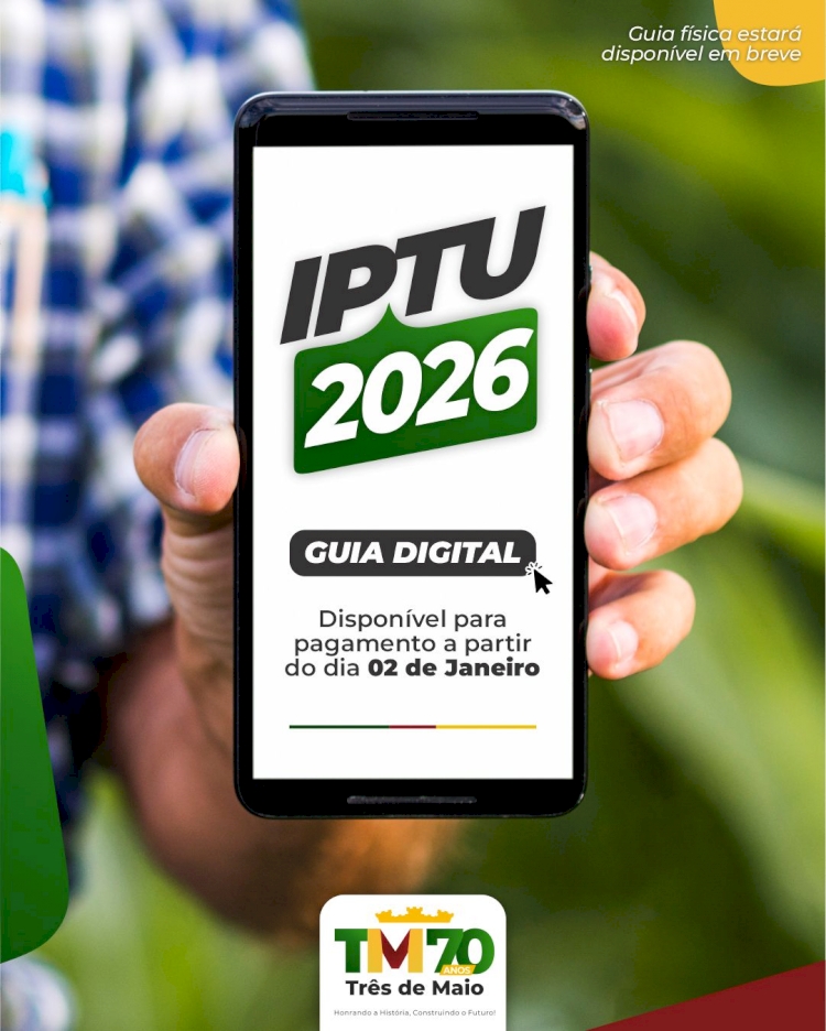 GUIA DIGITAL DO IPTU 2026 PODE SER LIQUIDADA A PARTIR DE 2 DE JANEIRO