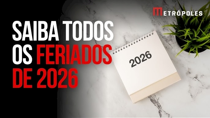 Calendário de feriados e pontos facultativos de 2026